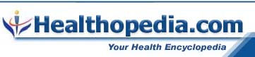 Healthopedia.com - Your Health
Encyclopedia
